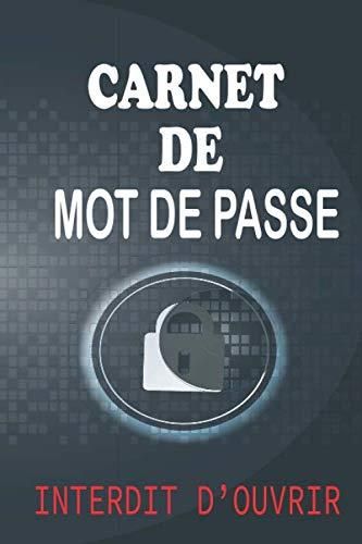 Carnet De Mot De Passe Interdit D Ouvrir Carnet De Note Pour Sauvegarder Vos Identifiants Sur