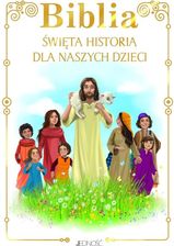 Zdjęcie Biblia. Święta historia dla naszych dzieci - Bytom