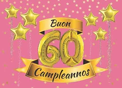 Regali per il 60 compleanno per le donne, Buon 60 compleanno