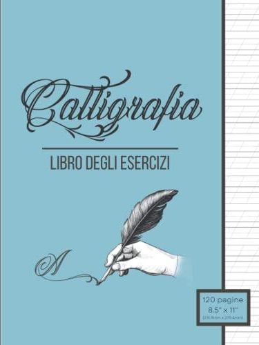 Calligrafia Libro Degli Esercizi: Fogli Di Calligrafia Per Principianti ...