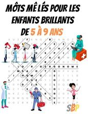 Mots M L S Pour Les Enfants Brillants De Ans Les M Tiers Literatura Obcoj Zyczna Ceny