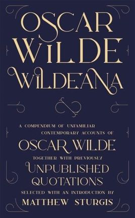 Wildeana (riverrun editions) Wilde Oscar