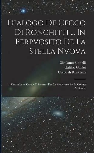 Dialogo De Cecco Di Ronchitti In Perpvosito De La Stella Nvova