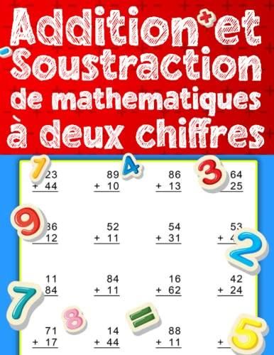 Addition Et Soustraction De Mathématiques à Deux Chiffres: Feuilles De ...