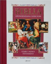Zdjęcie Biblia opowiedziana dzieciom Stary i Nowy Testament - Wrocław
