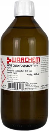 Warchem Kwas Orto Fosforowy 85% Czysty 500Ml