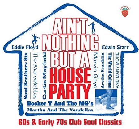 Aint Nothing But A House Part [3CD]