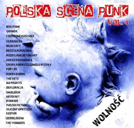 V/a Polska Scena Punk Vol.4 [Wolność] *CD