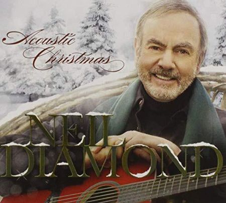 Neil Diamond: Acoustic Christmas (Deluxe) [CD]