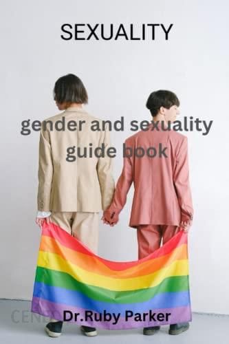 Sexuality Gender And Sex Education Guide Book Literatura Obcojęzyczna Ceny I Opinie Ceneopl 4683