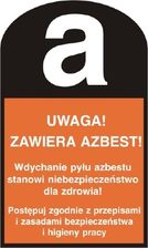 Zdjęcie Tds Znak Uwaga! Zawiera Azbest - Zwoleń