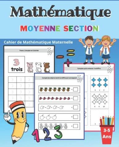 Mathematique Moyenne Section Ans Cahier D Activit S Pour Enfants Pour Apprendre Tracer