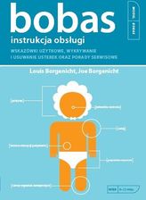 Zdjęcie Bobas Instrukcja obsługi - Louis Borgenicht, Joe Borgenicht [KSIĄŻKA] - Nowa Słupia
