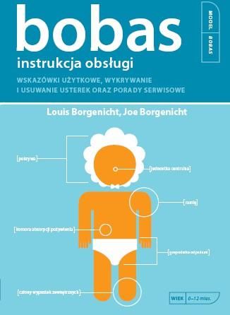 Bobas Instrukcja Obsługi - Louis Borgenicht, Joe Borgenicht [KSIĄŻKA ...