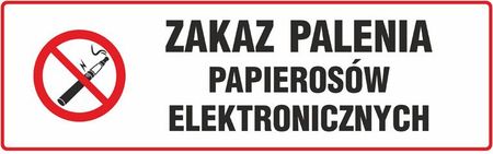 Zakaz Palenia Papierosów Elektronicznych 10x30cm Folia