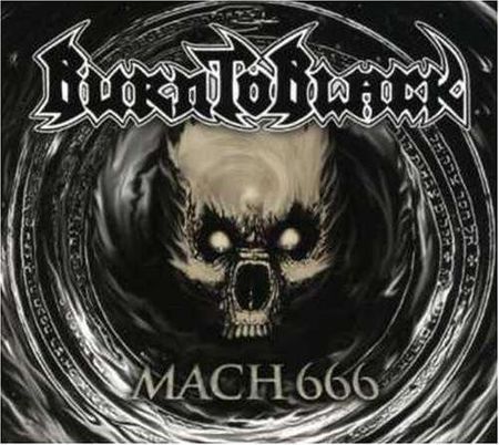Burn To Black-Mach 666 (CD)