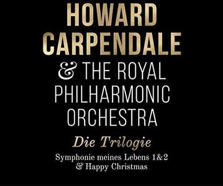 Howard Carpendale: Die Trilogie (Symphonie 1+2 & Happy Christmas) [3CD]