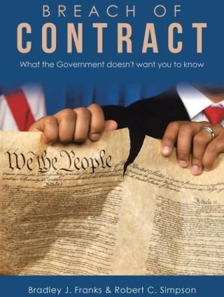 Breach of Contract: What the Government Doesn't Want You to Know Breach of Contract: What the Government Doesn't Want You to Know