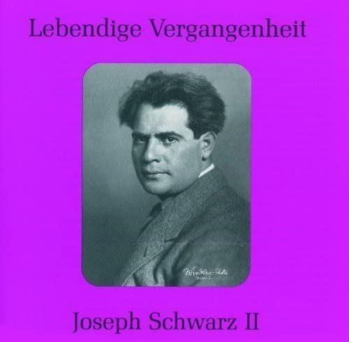 Płyta Kompaktowa Joseph Schwarz: Lebendige Vergangenheit - Joseph ...