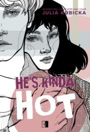 He\'s Kinda Hot (E-book)