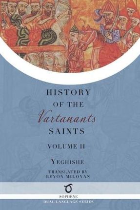 History of the Vartanants Saints: Volume 2
