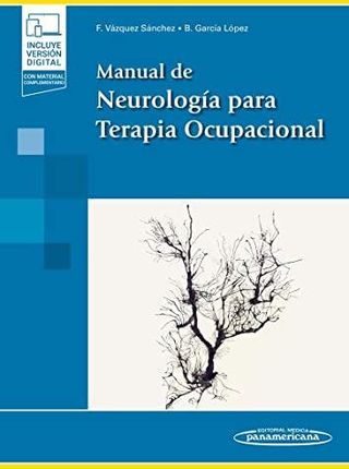MANUAL DE NEUROLOGIA PARA TERAPIA OCUPACIONAL (+E-BOOK)