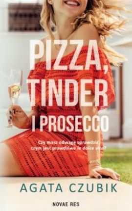 Pizza, Tinder i prosecco (E-book)