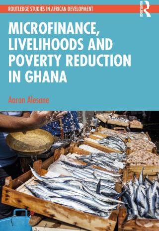 Microfinance, Livelihoods And Poverty Reduction In Ghana - Literatura ...