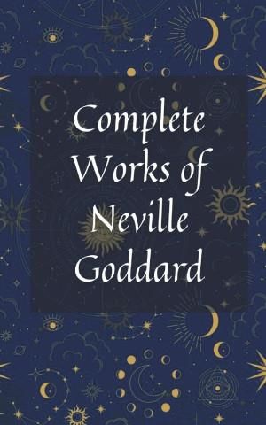 Complete Works Of Neville Goddard - Literatura Obcojęzyczna - Ceny I ...