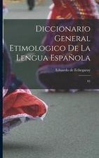 Diccionario General Etimologico De La Lengua Espa?ola: 01 - Literatura ...