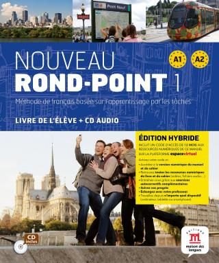 Nouveau Rond-point 1 - Livre de l'élève - Éd. hybride - Literatura ...