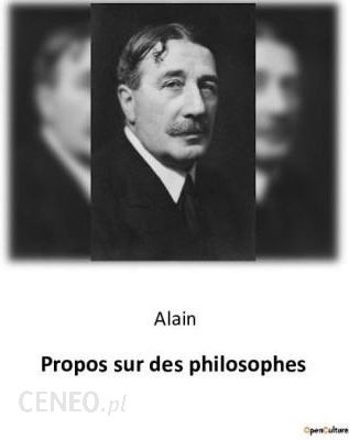 Propos sur des philosophes - Literatura obcojęzyczna - Ceny i opinie ...
