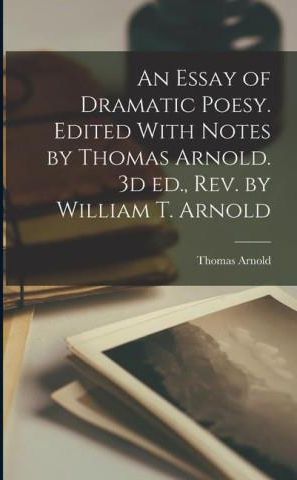 neander view in essay of dramatic poesy