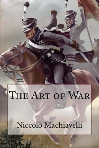 The Art Of War Niccol? Machiavelli - Literatura Obcojęzyczna - Ceny I ...