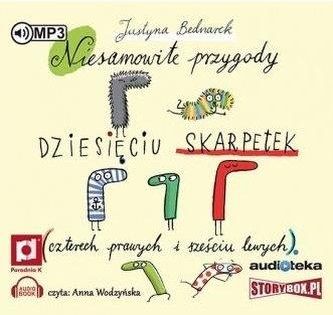 Niesamowite przygody dziesięciu skarpetek audio... JUSTYNA BEDNAREK
