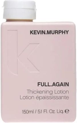 Kevin Murphy Full Again Thickening Lotion Zwiększający Objętość Włosów 150Ml