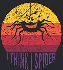 A4 Notizbuch liniert mit Softcover Design I think I spider Witz Spruch