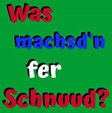 Was machsd'n fer Schnuud? Notizbuch Hessische Mundart, Hessischer