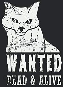 Wanted Dead & Alive: Schrödingers Katze lustiges Physik und Physiker