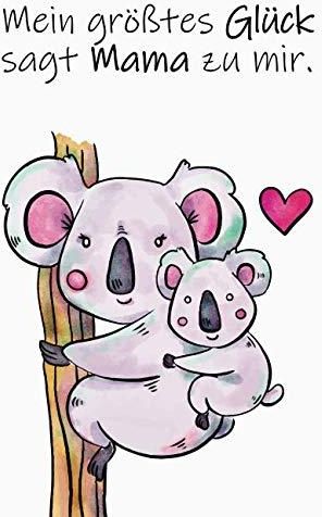 Mein größtes Glück sagt Mama zu mir 120 seitiges Softcover Notizbuch