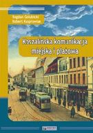 Zdjęcie Koszalińska komunikacja miejska i plażowa - Kalisz
