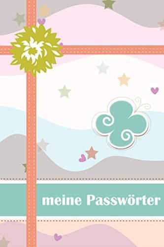 Meine Passwörter: Notizbuch Für Zugangsdaten, Pins Und Passwörter Mit ...