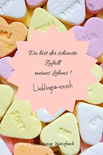 DU BIST DER SCHÖNSTE ZUFALL MEINES LEBENS! LIEBLINGSMENSCH A5