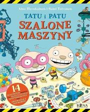 Zdjęcie Tatu i Patu. Szalone maszyny Aino Havukainen - Bisztynek