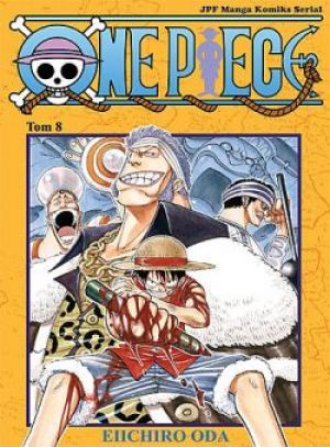 One Piece tom 8 - Nie zamierzam zginąć!