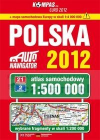 Polska. Atlas samochodowy 2012 1:500 000