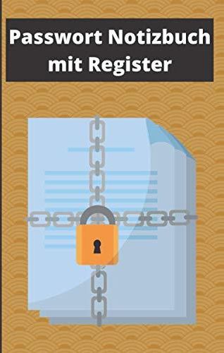 Passwort Buch It Register: Organizer Und Anager Deiner Passwörter It