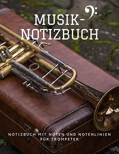 musik-notizbuch-notizbuch-mit-noten-und-notenlinien-f-r-trompeter