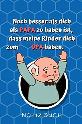 Noch Besser Als Dich Zum Papa Zu Haben NOCH BESSER ALS DICH ALS PAPA ZU HABEN IST, DASS MEINE KINDER DICH ZUM