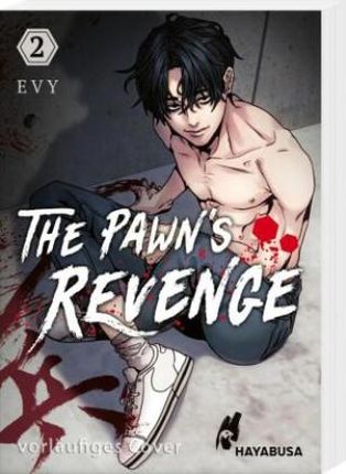 The Pawn's Revenge by Evy